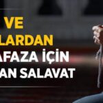 Afet ve belalardan muhafaza için okunan salavat