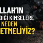 allahin-sevmedigi-kimselere-neden-bugz-etmeliyiz dinisohbeti.net