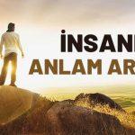 Anlamsız Bir Hayat Yaşanabilir mi? anlamsiz-bir-hayat-yasanabilir-mi-dinisohbeti.net
