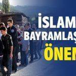 İslam'da Bayramlaşmanın Önemi islamda-bayramlasmanin-onemi-dinisohbeti.net