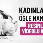 Kadınlar İçin Öğle Namazı Nasıl Kılınır? kadinlar-icin-ogle-namazi-nasil-kilinir-dinisohbeti.net