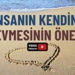 insan-kendini-neden-sevmeli-dinisohbeti.net