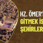 hz-omerin-ra-gezmek-istedigi-yerler-dinisohebti.net