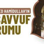 Muhammed Hamidullah’ın Tasavvuf Hakkındaki Görüşleri muhammed-hamidullahin-tasavvuf-hakkindaki-gorusleri-dinisoheti.net