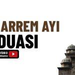 Muharrem Ayı Duası muharrem-ayi-duasidinisohbeti.net