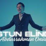 ABDURRAHMAN ÖNÜL - DOSTUN ELİNDEN ABDURRAHMAN ÖNÜL - DOSTUN ELİNDEN | 2024