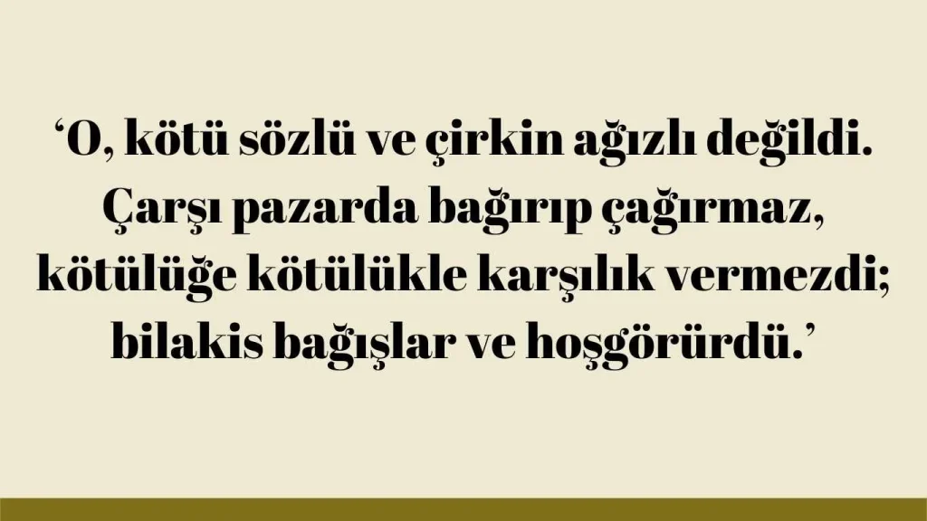 Affetmek ile İlgili Hadisler