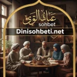 Tadili Sohbet Dini Sohbeti Dinisohbeti.net