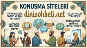 Konuşma Siteleri Dinisohbeti.net