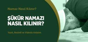 Dini Sohbet, İslami Chat Odaları, Mobil Sohbet Siteleri Şükür Namazı Nasıl Kılınır