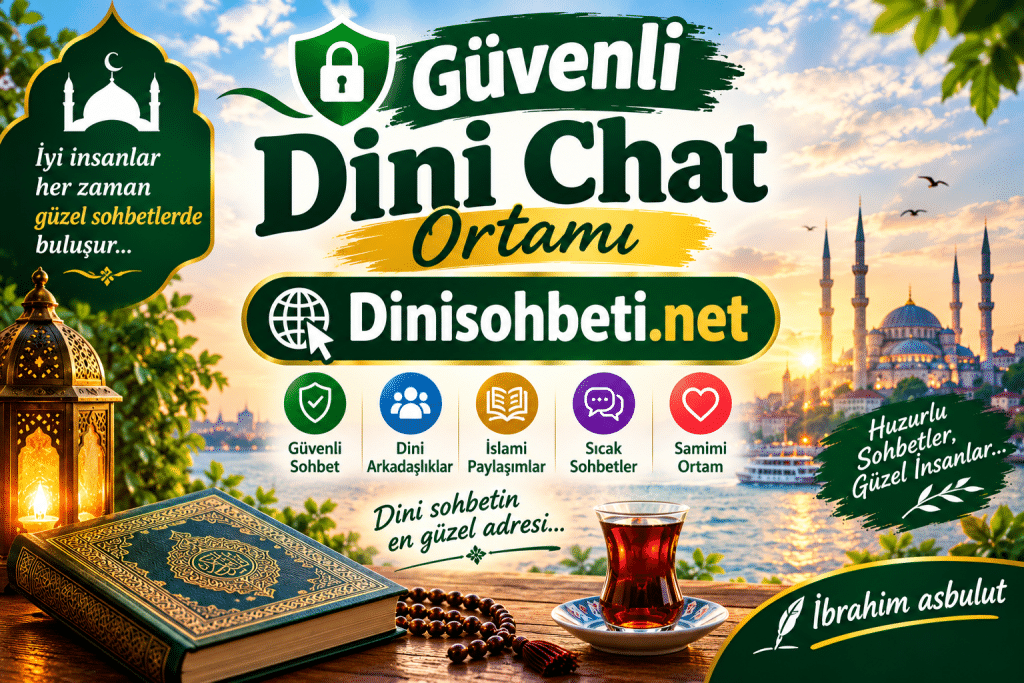 Güvenli Dini Chat Ortamı