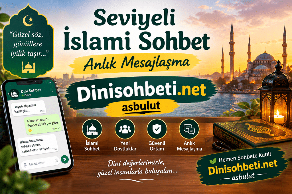 Seviyeli İslami sohbet Anlık Mesajlaşma